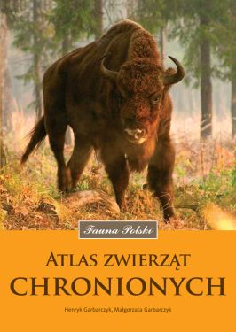 Książka "Atlas zwierząt chronionych"  Henryk i Małgorzata Garbarczykowie MULTICO